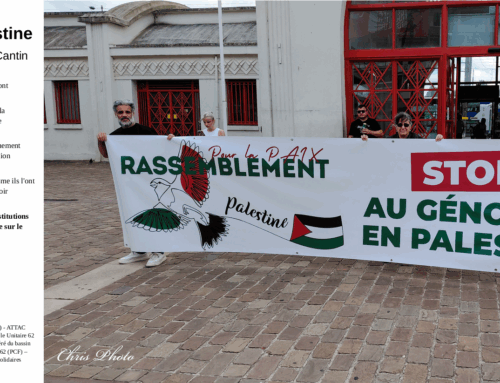 Manifestation STOP GENOCIDE EN PALESTINE samedi 12 juillet à Lens
